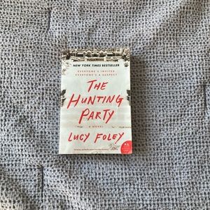 The hunting party by Lucy Foley